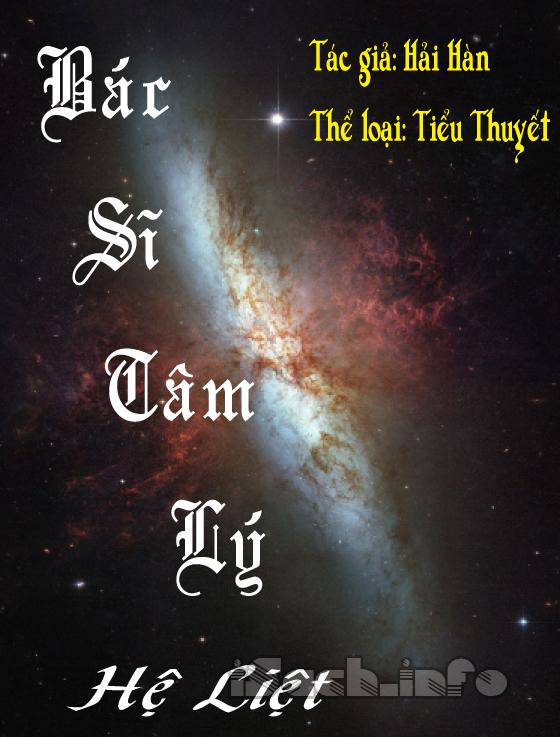 Bác Sĩ Tâm Lý Hệ Liệt