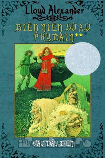 Biên Niên Sử Xứ Prydain Tập 2 - Vạc Dầu Đen