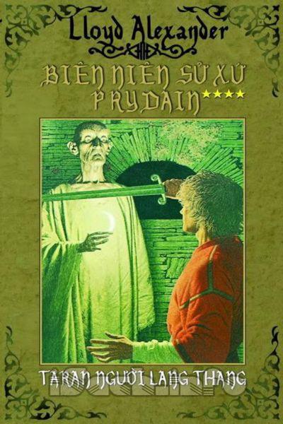 Biên Niên Sử Xứ Prydain Tập 4 - Taran Người Lang Thang