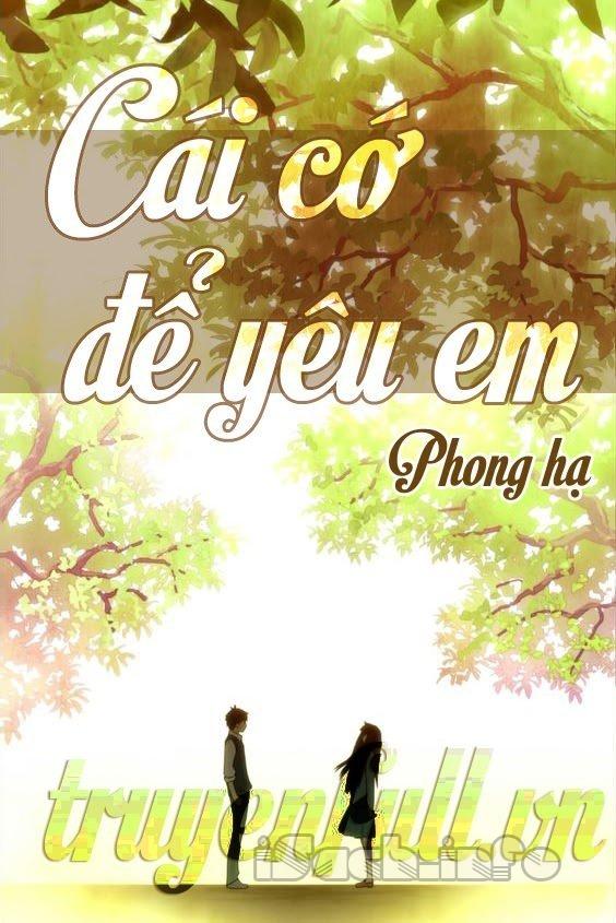 Cái Cớ Để Yêu Em