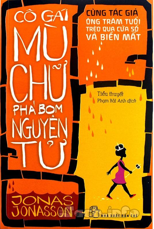 Cô Gái Mù Chữ Phá Bom Nguyên Tử