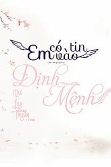 Em Có Tin Vào Định Mệnh