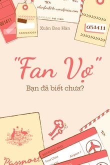 Fan Vợ - Bạn Đã Biết Chưa