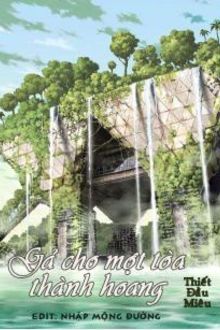 Gả Cho Một Tòa Thành Hoang
