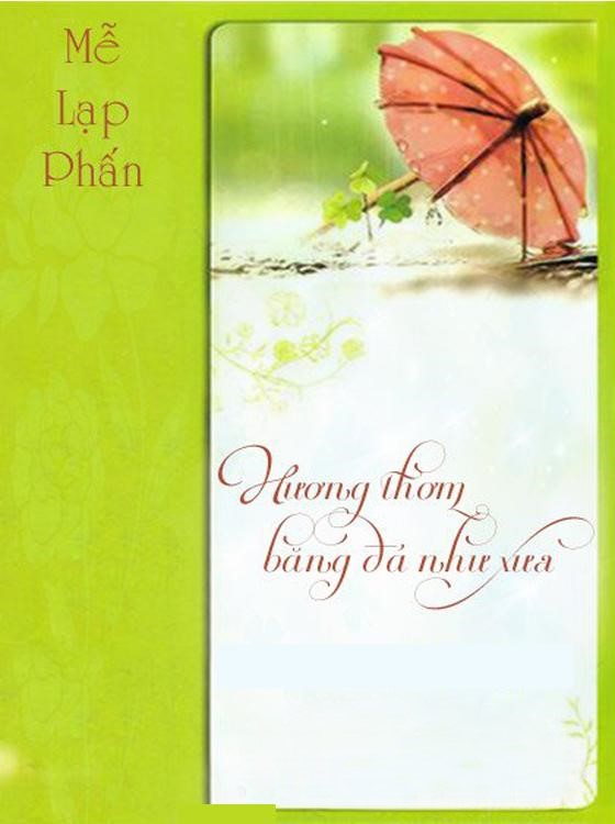 Hương Thơm Băng Đá Như Xưa
