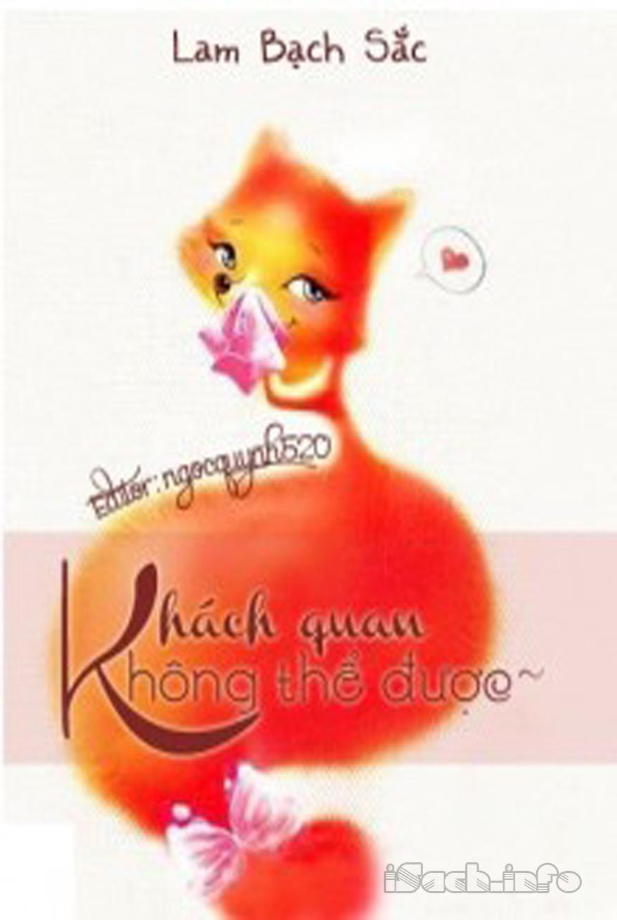 Khách Quan Không Thể Được