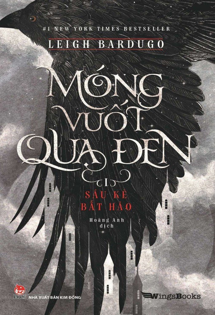 Móng Vuốt Quạ Đen Tập 1, Sáu Kẻ Bất Hảo