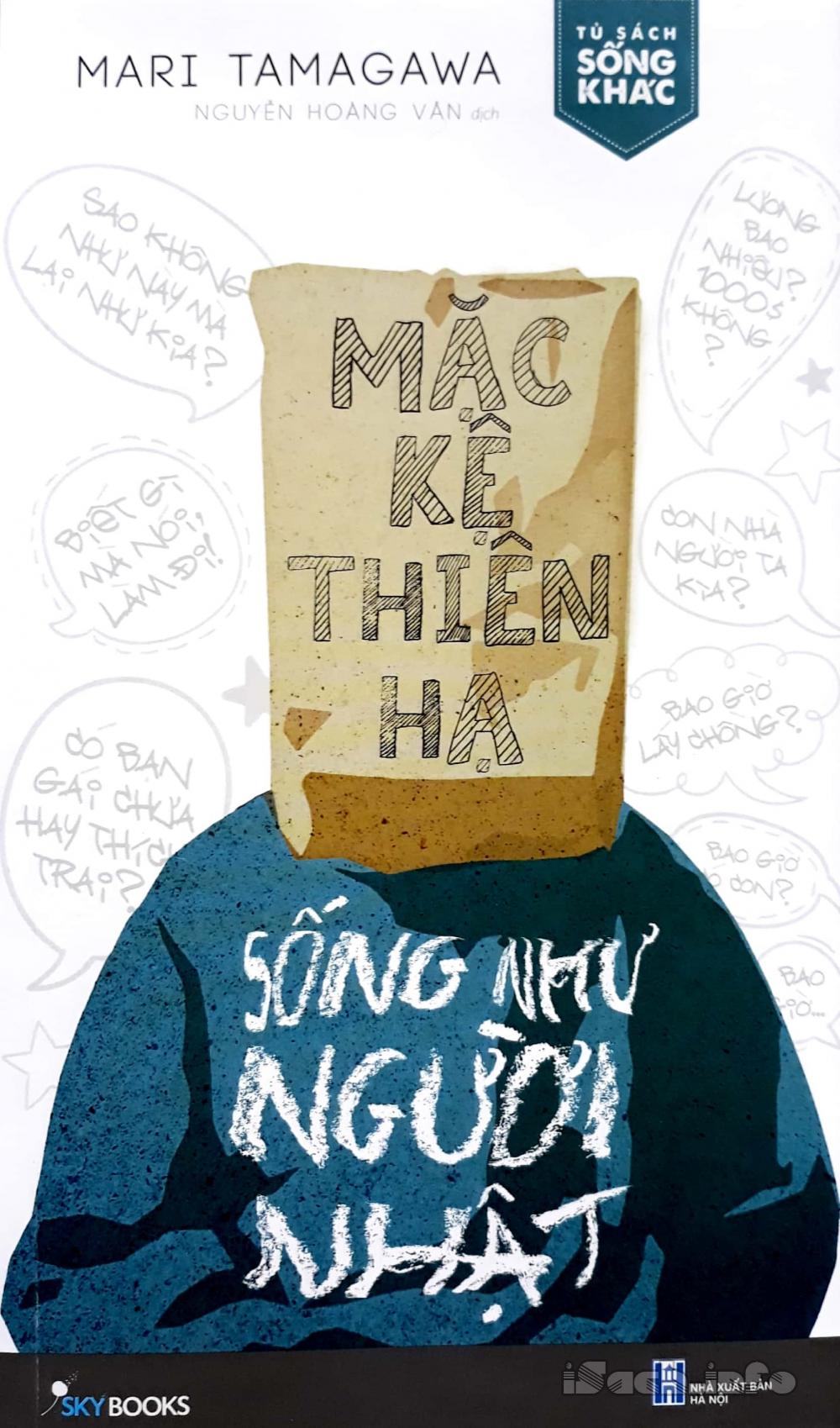 Mặc Kệ Thiên Hạ - Sống Như Người Nhật