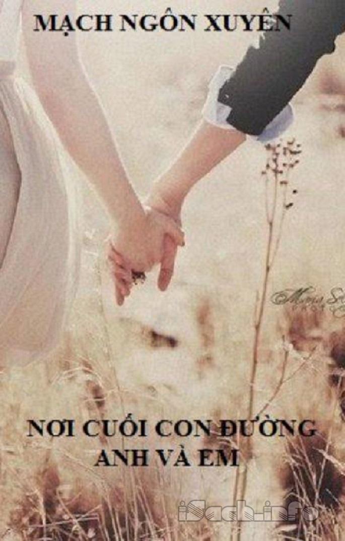 Nơi Cuối Con Đường Anh Và Em