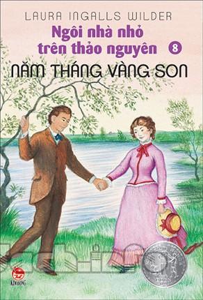 Ngôi Nhà Nhỏ Trên Thảo Nguyên - Tập 8 - Năm Tháng Vàng Son