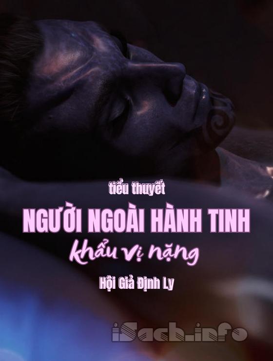Người Ngoài Hành Tinh Khẩu Vị Nặng
