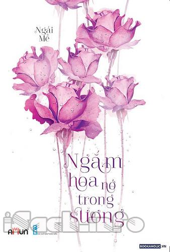 Ngắm Hoa Nở Trong Sương