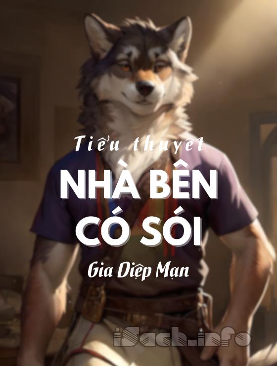 Nhà bên có sói