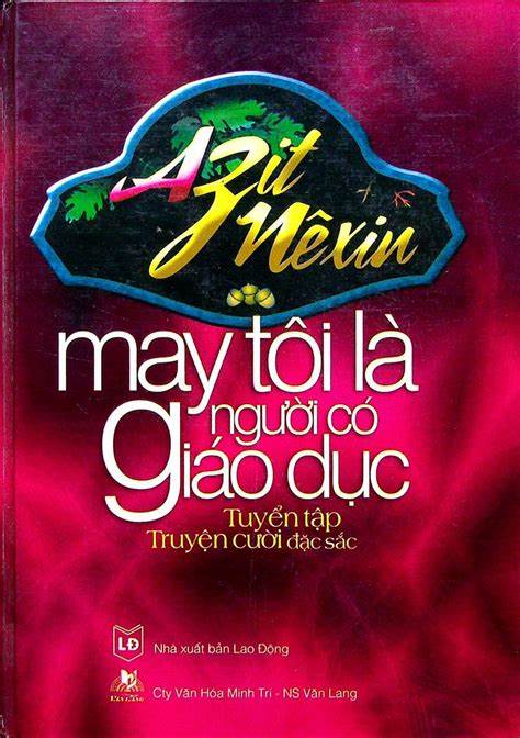 May Tôi Là Người Có Giáo Dục
