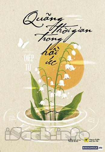 Quãng Thời Gian Trong Hồi Ức