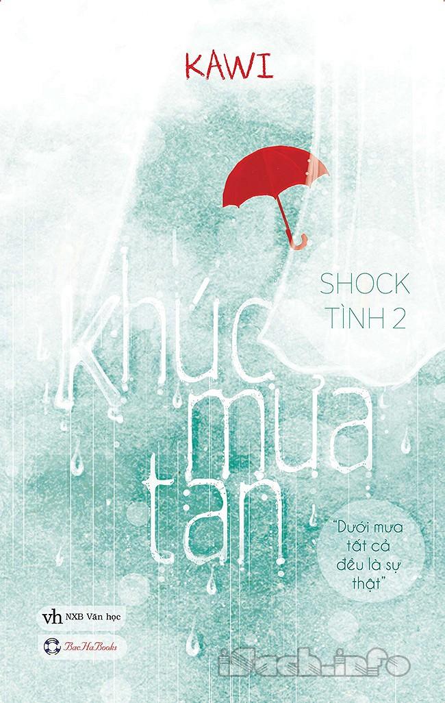 Shock Tình 2 Khúc Mưa Tan