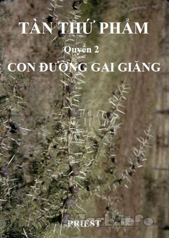 Tàn Thứ Phẩm - Quyển 2 Con Đường Gai Giăng