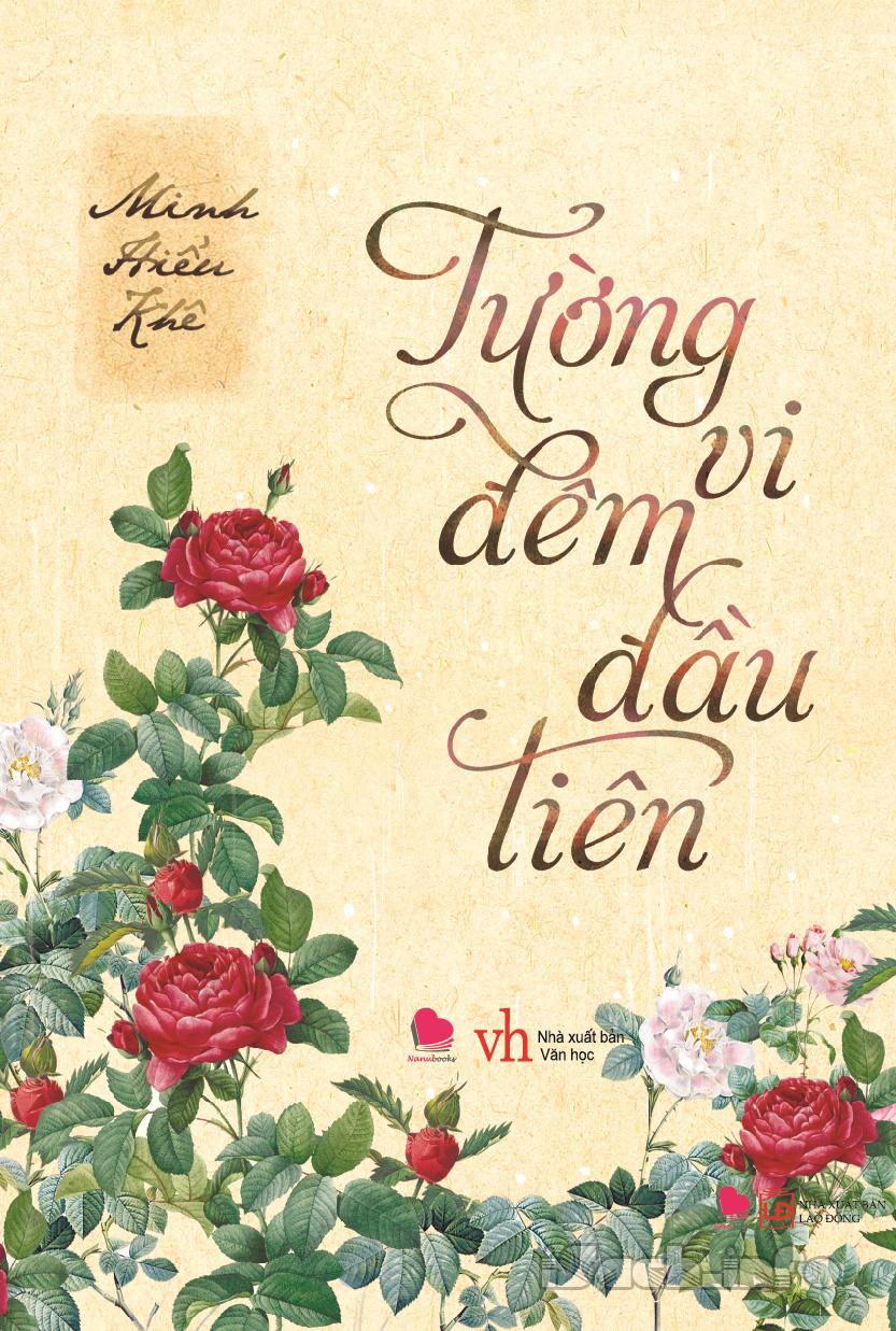 Tường Vi Đêm Đầu Tiên
