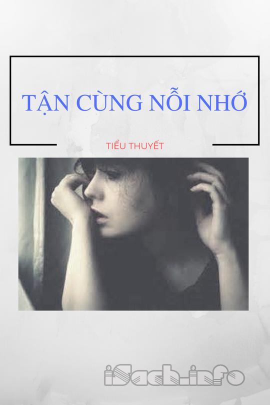 Tận Cùng Nỗi Nhớ