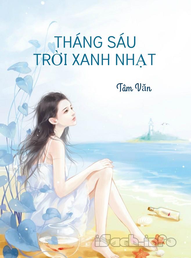 Tháng Sáu Trời Xanh Nhạt