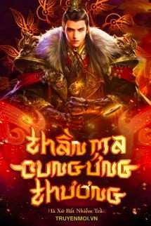 Thần Ma Cung Ứng Thương [C]