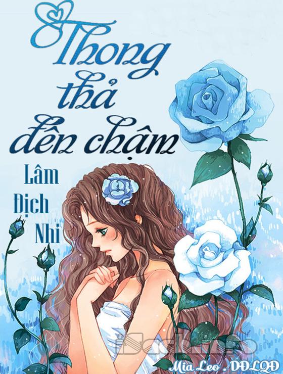 Thong Thả Đến Chậm