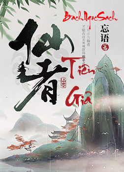 Tiên Giả [C]