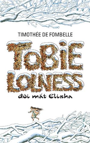 Tobie Lolness Đôi Mắt Elisha