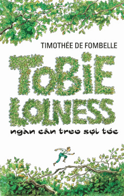 Tobie Lolness Ngàn Cân Treo Sợi Tóc