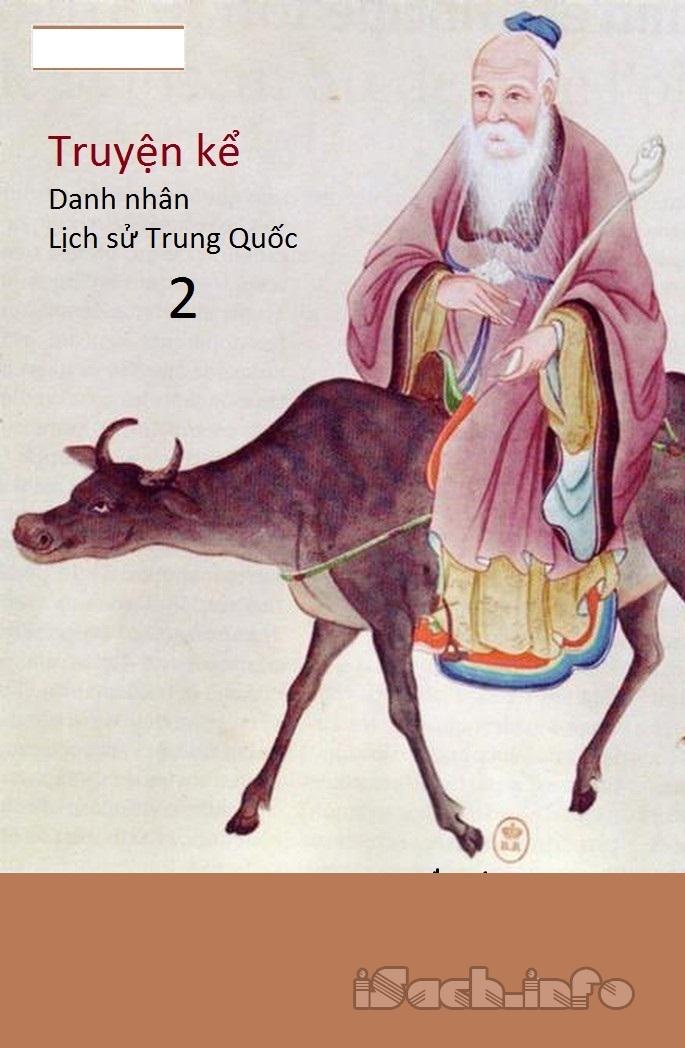Truyện Kể Danh Nhân Lịch Sử Trung Quốc 2