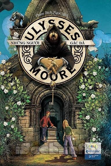 Ulysses Moore Tập 5 - Những Người Gác Đá