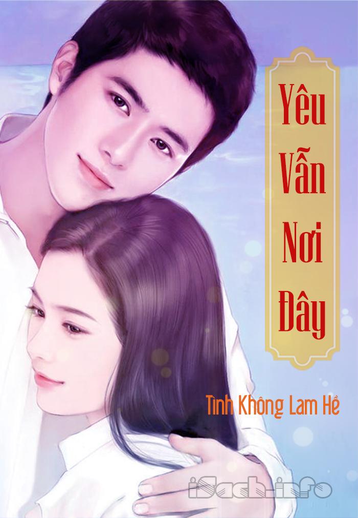 Yêu Vẫn Nơi Đây