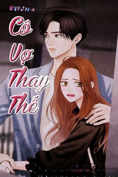 Cô Vợ Thay Thế