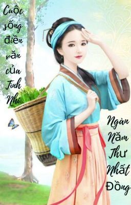 Cuộc Sống Điền Văn Của Tình Nhi