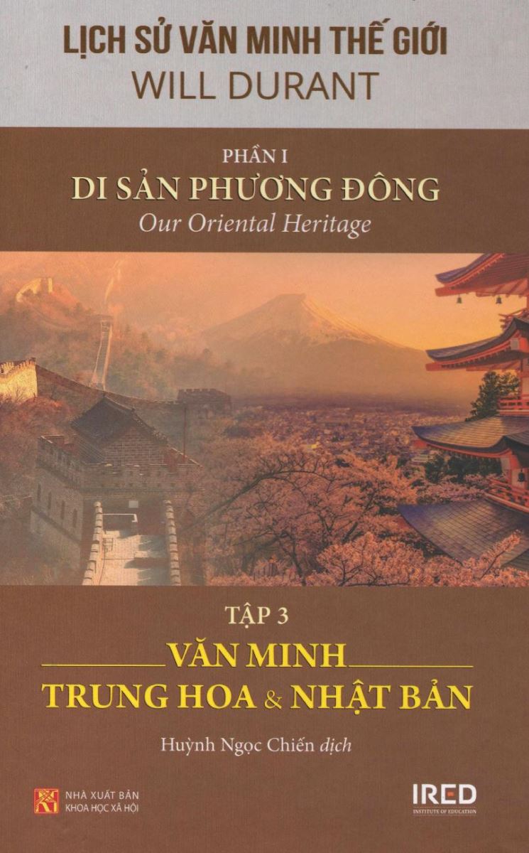 Lịch Sử Văn Minh Thế Giới Phần I:  Di Sản Phương Đông (tập 3)