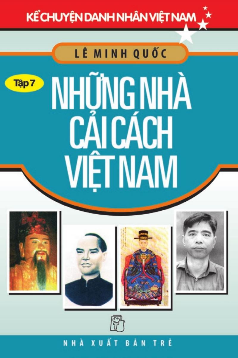 Danh Nhân Việt Nam, Những Nhà Cải Cách Việt Nam