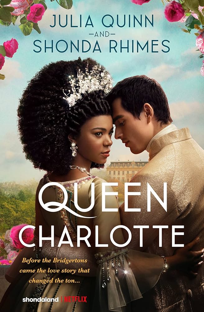 Queen Charlotte - A Bridgerton Story