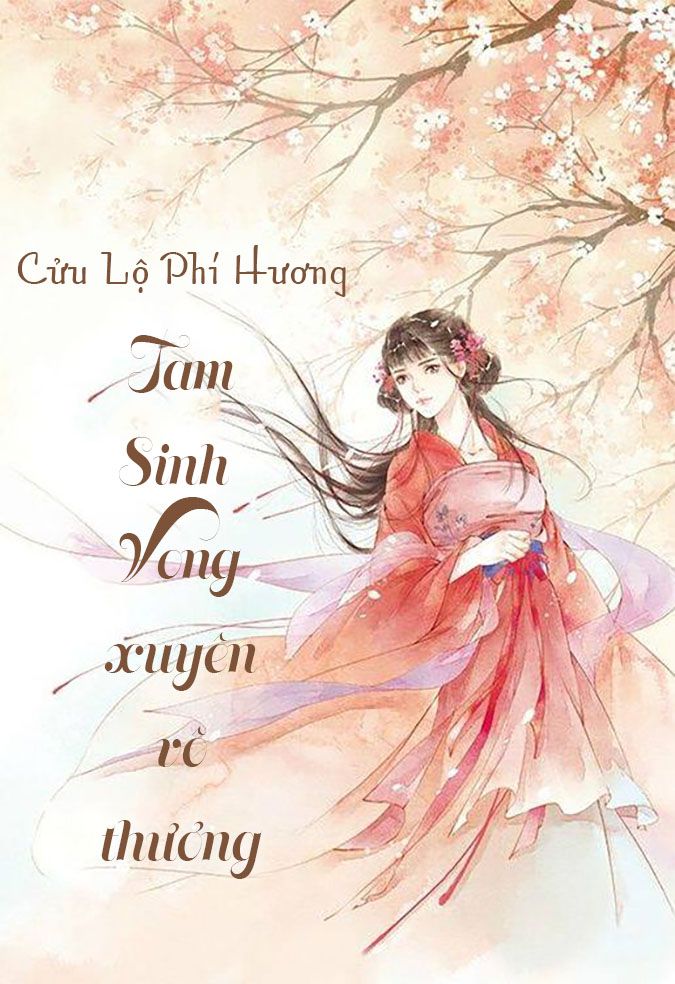 Tam Sinh, Vong Xuyên Bất Tử