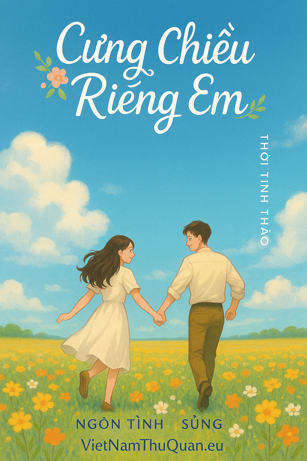 Cưng Chiều Riêng Em