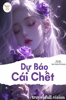 Dự Báo Cái Chết