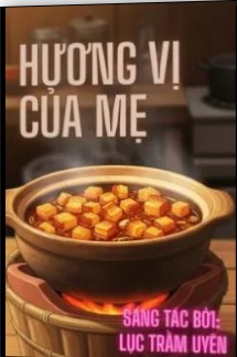 Hương Vị Của Mẹ