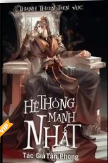 Hệ Thống Mạnh Nhất (Dịch)