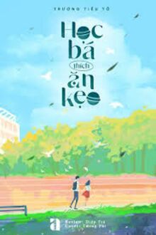 Học Bá Thích Ăn Kẹo