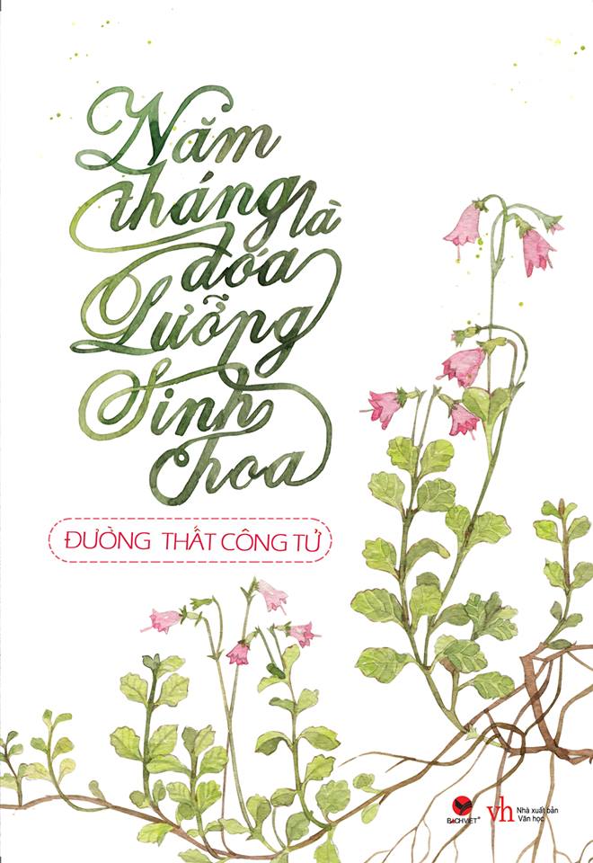 Năm Tháng Là Đóa Hoa Lưỡng Sinh Hoa