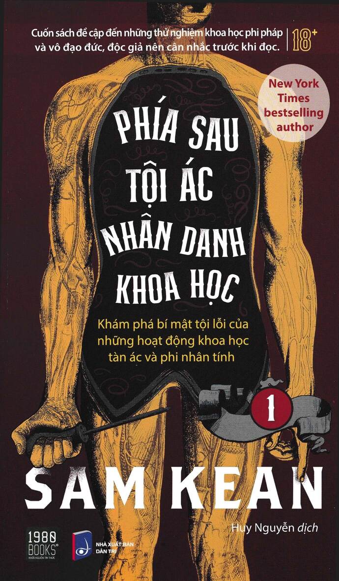 Phía Sau Tội Ác Nhân Danh Khoa Học
