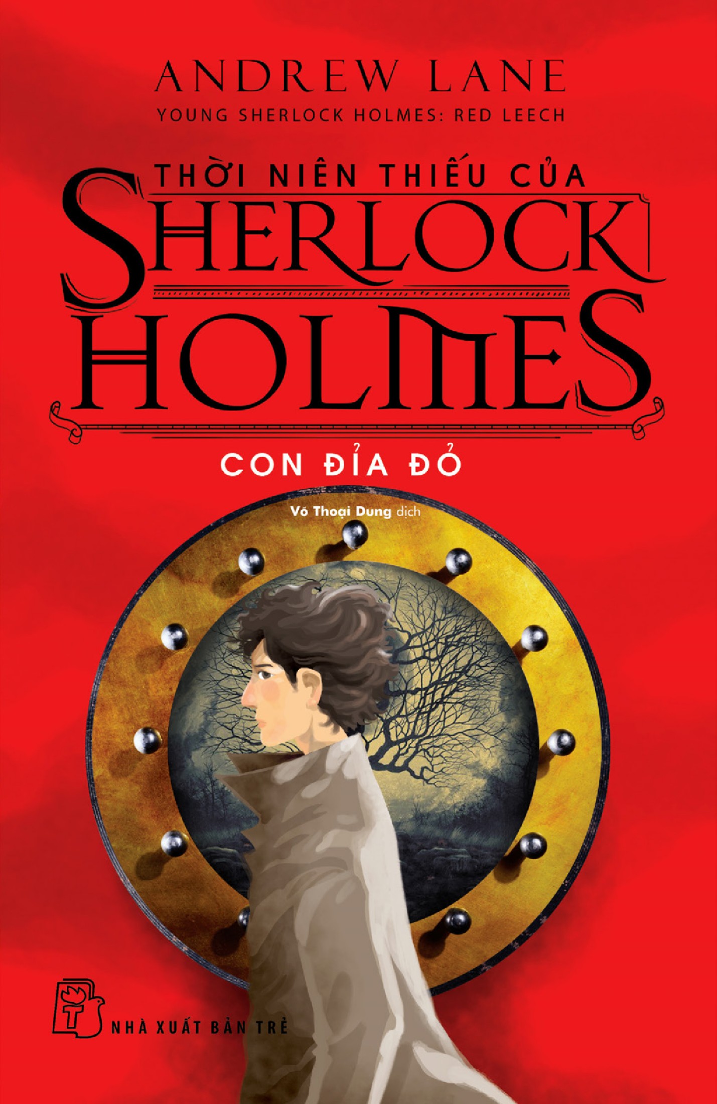 THỜI NIÊN THIẾU CỦA SHERLOCK HOLMES TẬP 2 Con Đỉa Đỏ