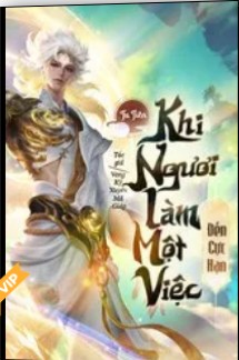 Tu Tiên Khi Ngươi Làm Một Việc Đến Cực Hạn (Dịch)