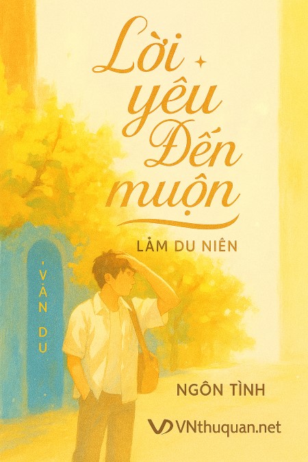 Lời Yêu Đến Muộn