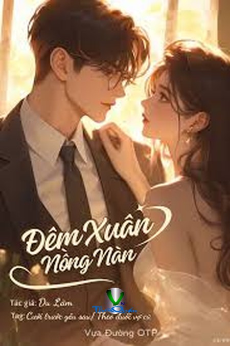 Đêm Xuân Nồng Nàn
