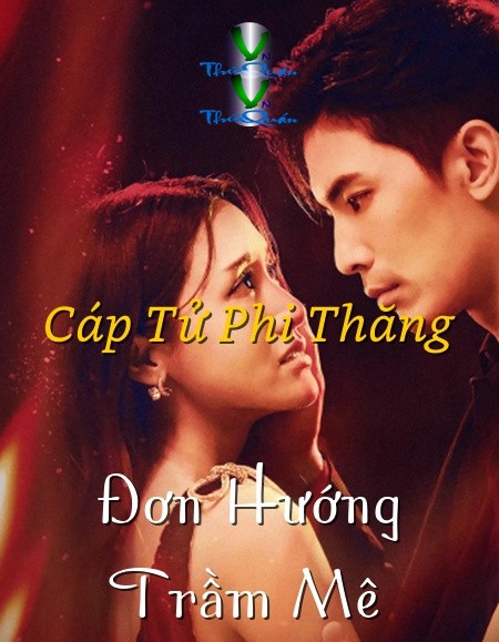 Đơn Hướng Trầm Mê